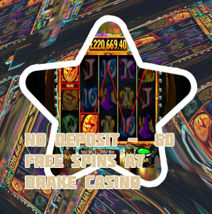 Drake casino no deposit bonus
