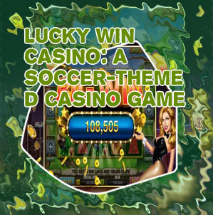 Lucky win casino