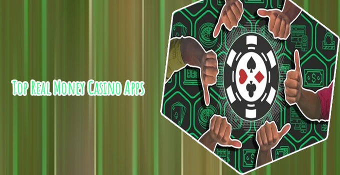 Online casino apps for real money