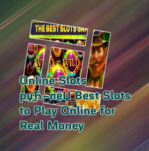 The best online casino slots